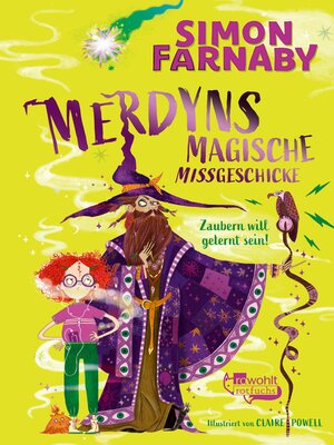 cover image of Merdyns magische Missgeschicke – Zaubern will gelernt sein!